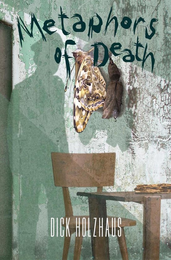 Metaphors of Death (ebook), Dick Holzhaus 9781500542122 Boeken