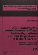 Eine statistische, computerunterstützte Echtheitsprüfung von 'The repentance of Robert Greene'