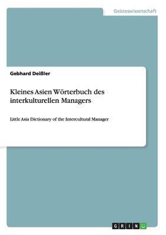 Kleines Asien Woerterbuch des interkulturellen Managers