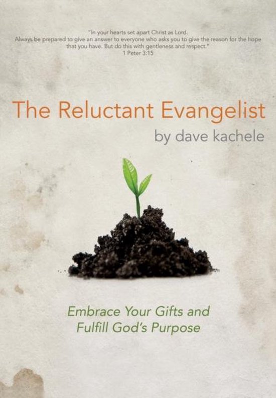 The Reluctant Evangelist