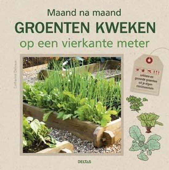 Livre "Maand na maand groenten kweken op een vierkante meter" avec image d'un potager carré avec des légumes. Une étiquette avec du texte et des dessins.