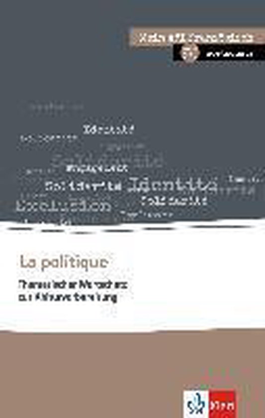 La politique. Thematischer Lernwortschatz Französisch