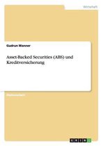Asset-Backed Securities (ABS) Und Kreditversicherung