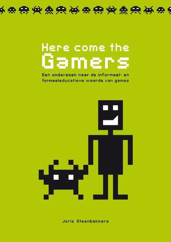 Cover van het boek 'Here come the gamers'