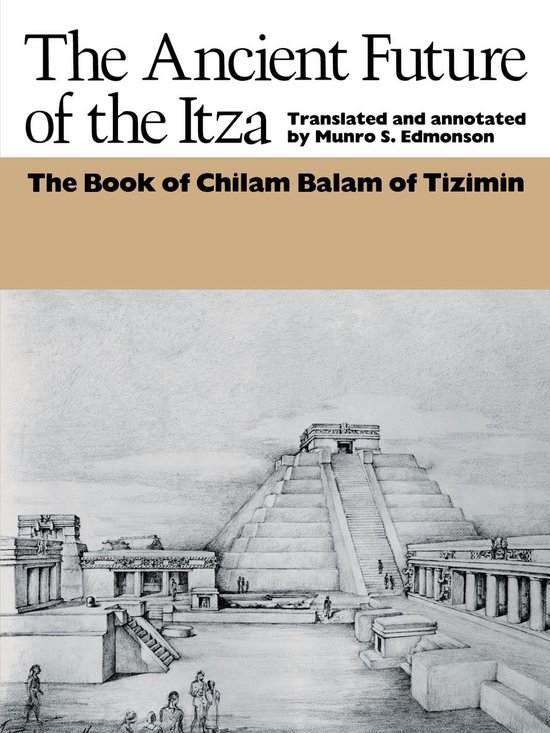 The Ancient Future of the Itza - cover