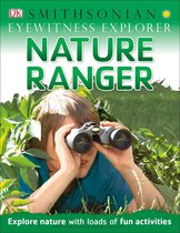 Eyewitness Explorer Nature Ranger