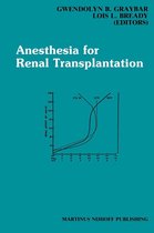 Developments in Critical Care Medicine and Anaesthesiology 14 - Anesthesia for Renal Transplantation