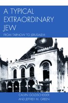 A Typical Extraordinary Jew