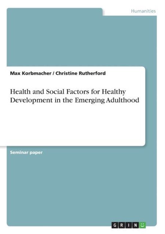 Health and Social Factors for Healthy Development in the Eme ... - cover