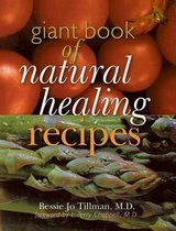 The Giant Book of Natural Healing Recipes