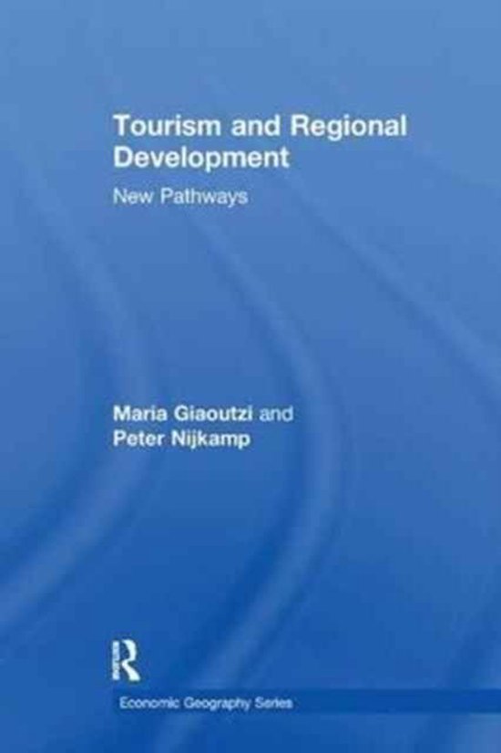 Economic Geography Series- Tourism and Regional Development - cover