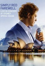 Simply Red - Farewell: Live In Sydney Opera House
