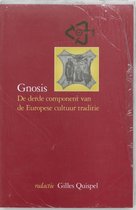 Gnosis, de derde component van de Europese cultuurtraditie