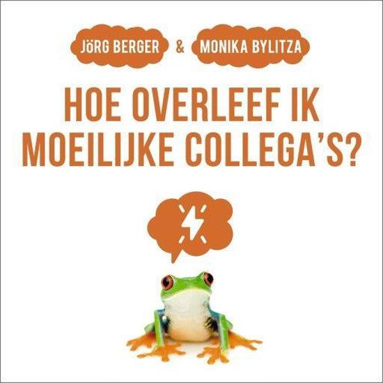 Hoe overleef ik moeilijke collega's? - cover