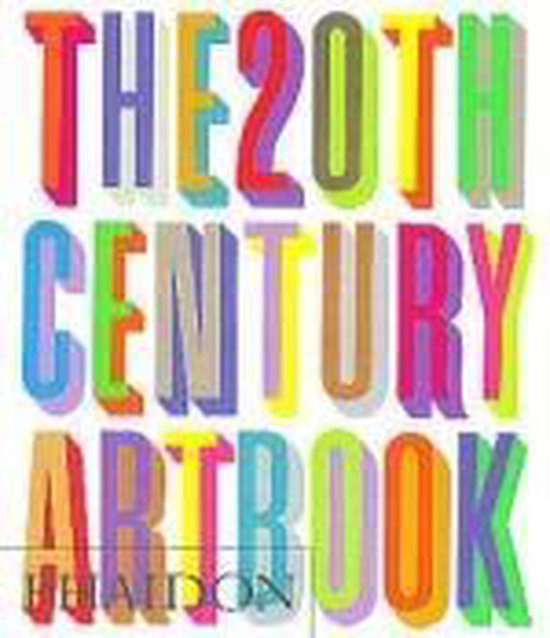 20ThCentury Art Book, Phaidon Press 9780714835426 Boeken