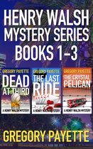 Henry Walsh 1 - Henry Walsh Mystery Series Books 1 - 3