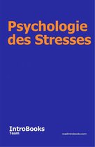 Psychologie des Stresses