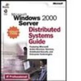 Ms windows 2000 server, distributed systems guide