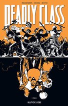 Deadly Class 7 - Deadly Class 7: Blutige Liebe