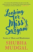 Looking for Miss Sargam