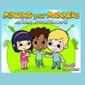 Minding your Manners ..at home ..around the world