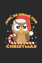 Owl be home for christmas: 6x9 Owl - dotgrid - dot grid paper - notebook - notes