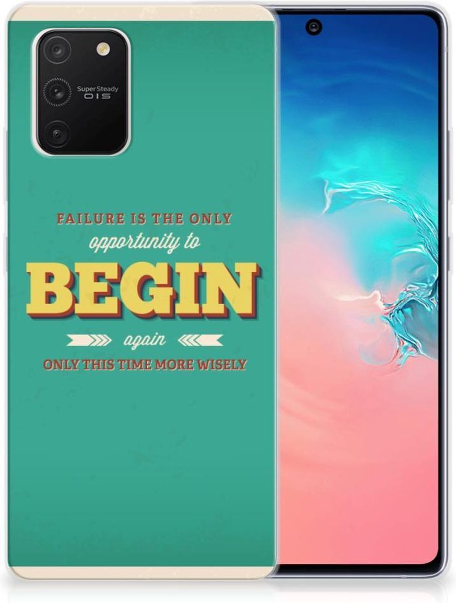 Samsung Galaxy S10 Lite Siliconen hoesje met naam Quote Begin