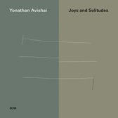 Yonathan Avishai Trio - Joys And Solitudes (CD)