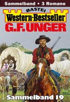 G. F. Unger Western-Bestseller Sammelband 19