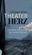 Herr-Beck-Krimis 3 - Theaterherz