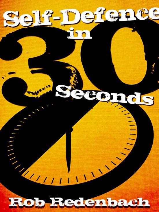 Self-Defence in 30 Seconds - cover