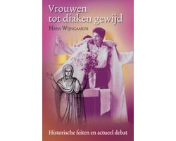 VROUWEN TOT DIAKEN GEWIJD