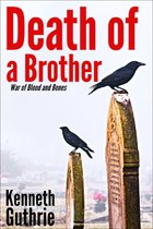 Omslag The War of Blood and Bones: Death of a Brother