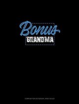 Bonus Grandma: Composition Notebook