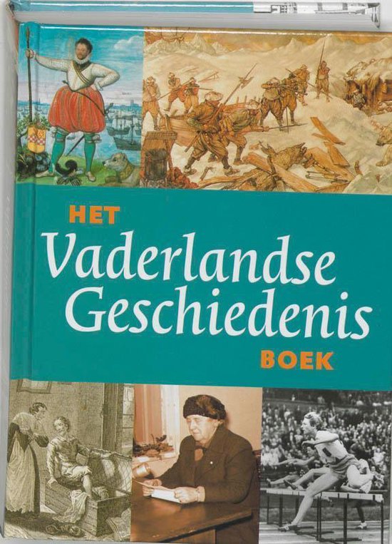 Cover van het boek 'Het Vaderlandse Geschiedenis boek' van  Onbekend