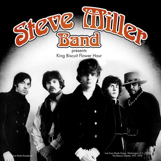 Presents King Biscuit Flower Hour (CD), Steve Miller Band Muziek