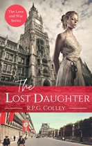 The Love and War Series - The Lost Daughter