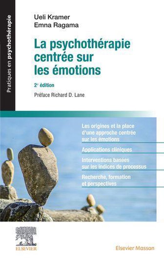 Boek cover La psychothérapie centrée sur les émotions van Ueli Kramer (Onbekend)