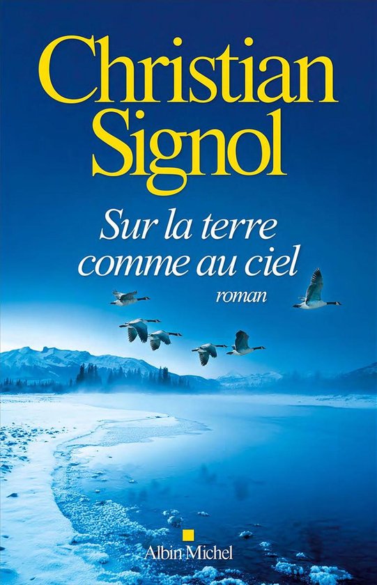 Sur La Terre Comme Au Ciel Ebook Christian Signol Boeken Bol Com