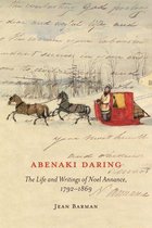 McGill-Queen's Indigenous and Northern Studies 88 - Abenaki Daring