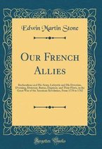Our French Allies