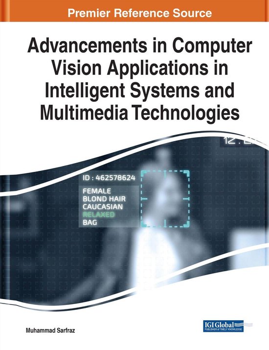 Advancements in Computer Vision Applications in Intelligent Systems and ...
