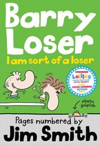 Barry Loser - I am sort of a Loser (Barry Loser)