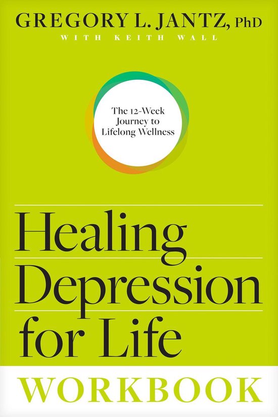 Healing Depression for Life Workbook - cover