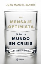 Un mensaje optimista para un mundo en crisis