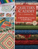 Quilters Academy Vol. 1 Freshman Year