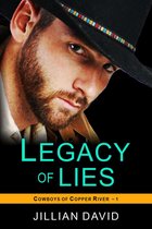 Copper River Cowboys 1 - Legacy of Lies (Copper River Cowboys, Book 1)