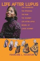 Life After Lupus
