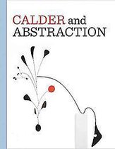 Calder and Abstraction