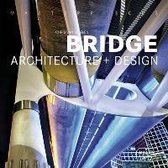 Bridge Architecture + Design
